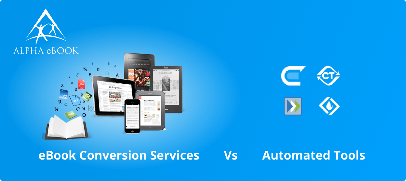 eBook Conversion Services vs Automated Tools Which is Better